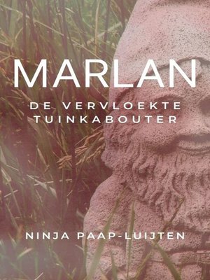 cover image of Marlan de vervloekte tuinkabouter